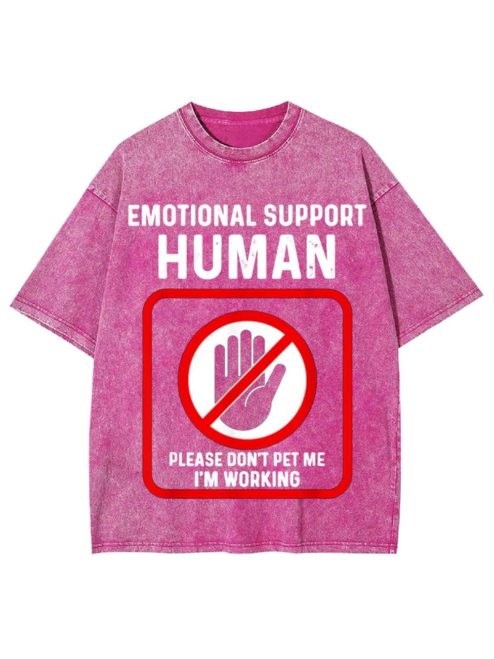 EMOTIONAL SUPPORT HUMAN WASHED TSHIRT