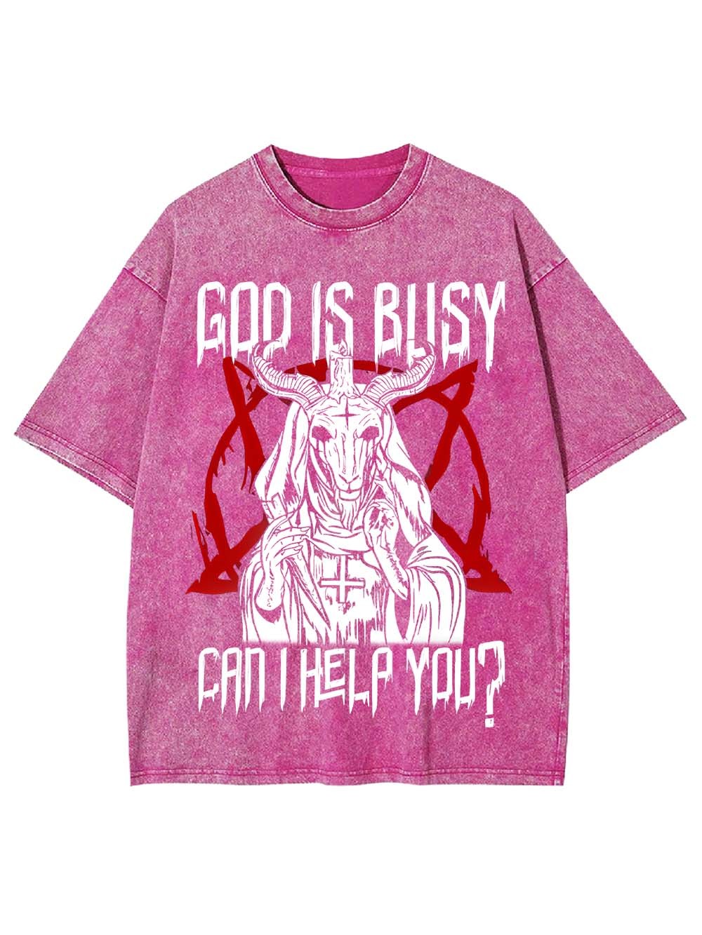 God Is Busy, Can I Help You? Washed Tshirt