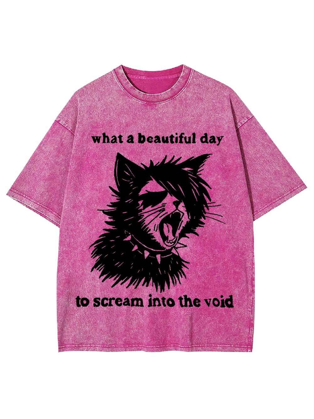 What a Beautiful Day to Scream Washed Tshirt