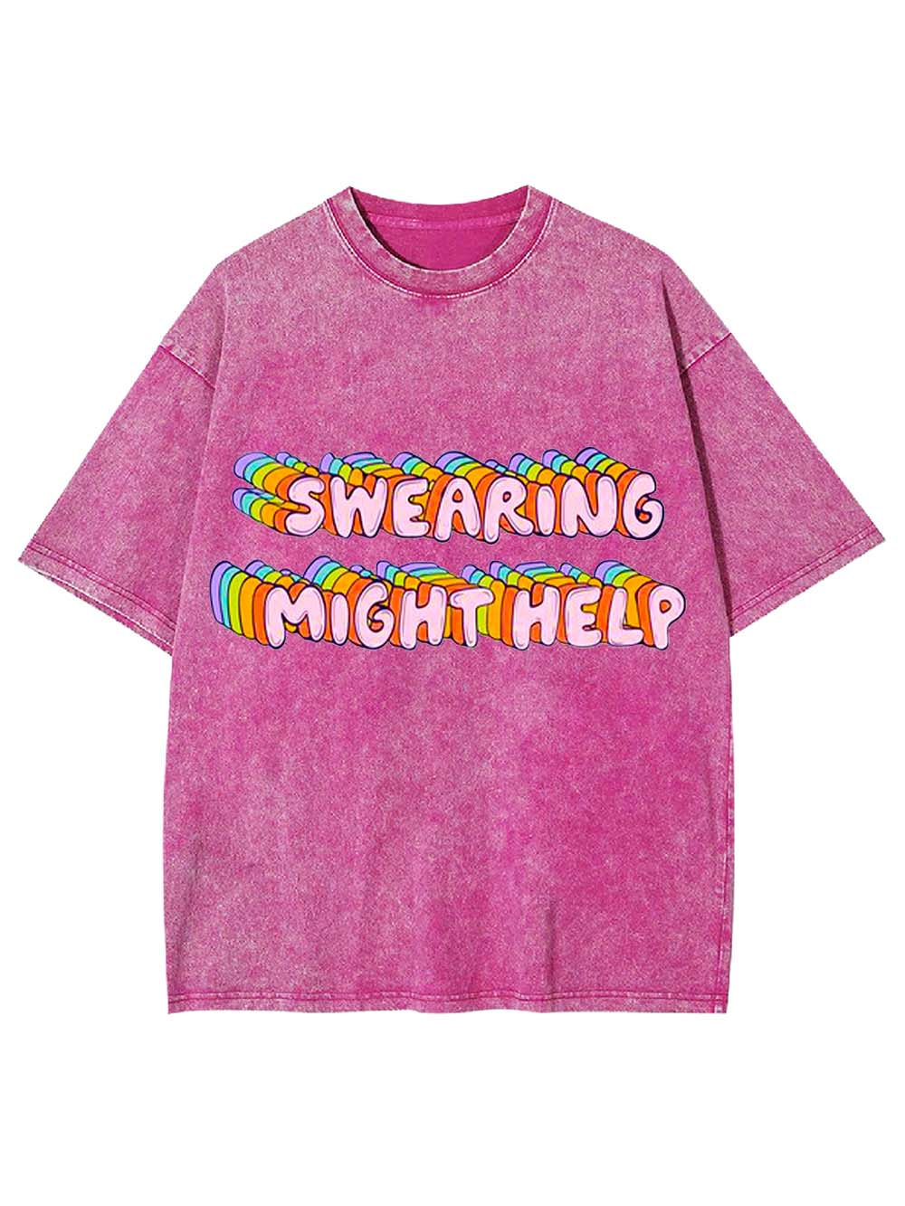 Swearing Might Help Washed Tshirt