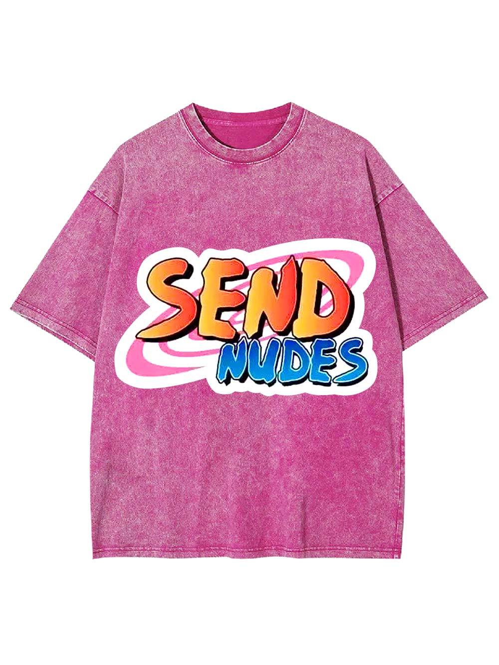 Send Nudes Washed Tshirt