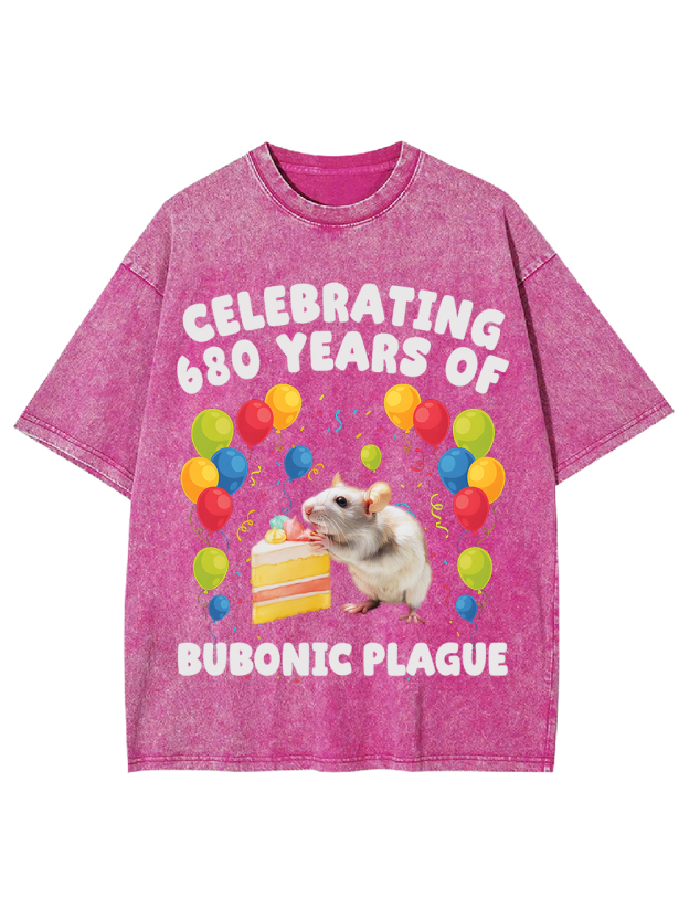 Celebrating 680 Years Of Bubonic Plague Washed Tshirt