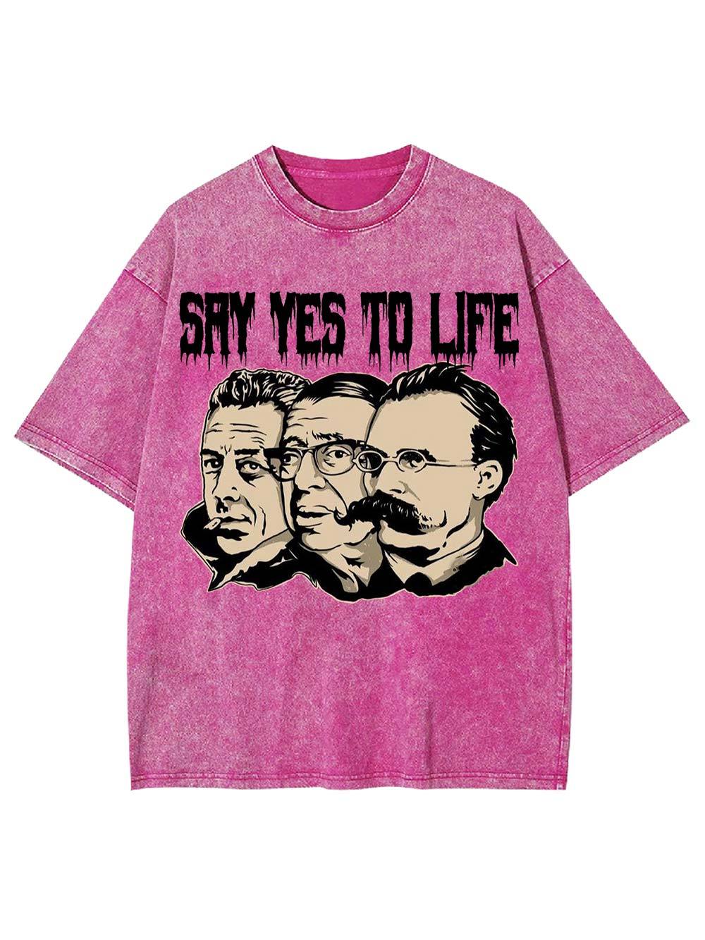 Say Yes to Life Washed Tshirt