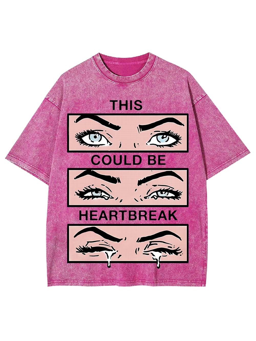 THIS COULD BE HEARYBREAK WASHED TSHIRT