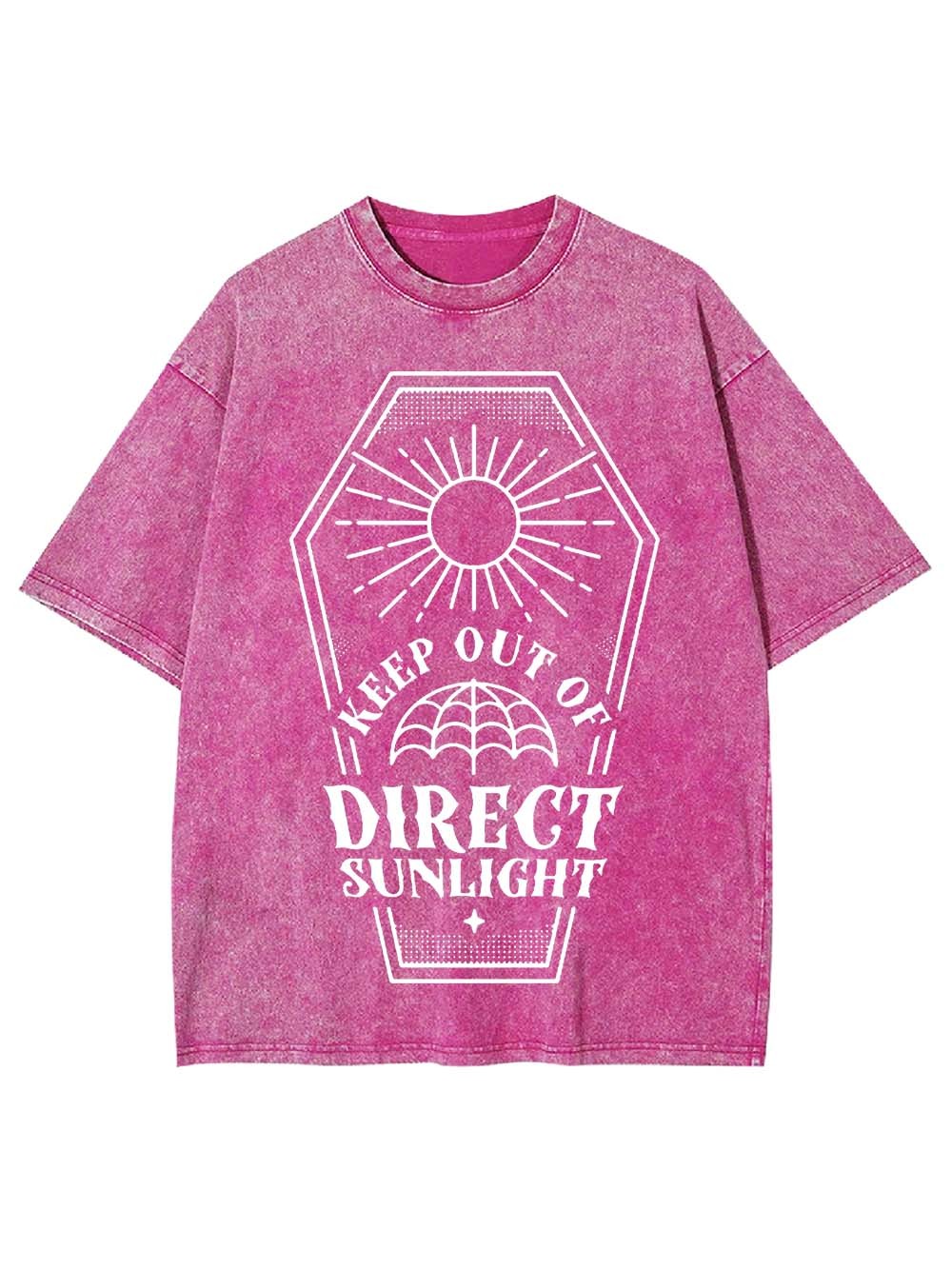 Keep Out Of Diregt Sunlight Washed Tshirt