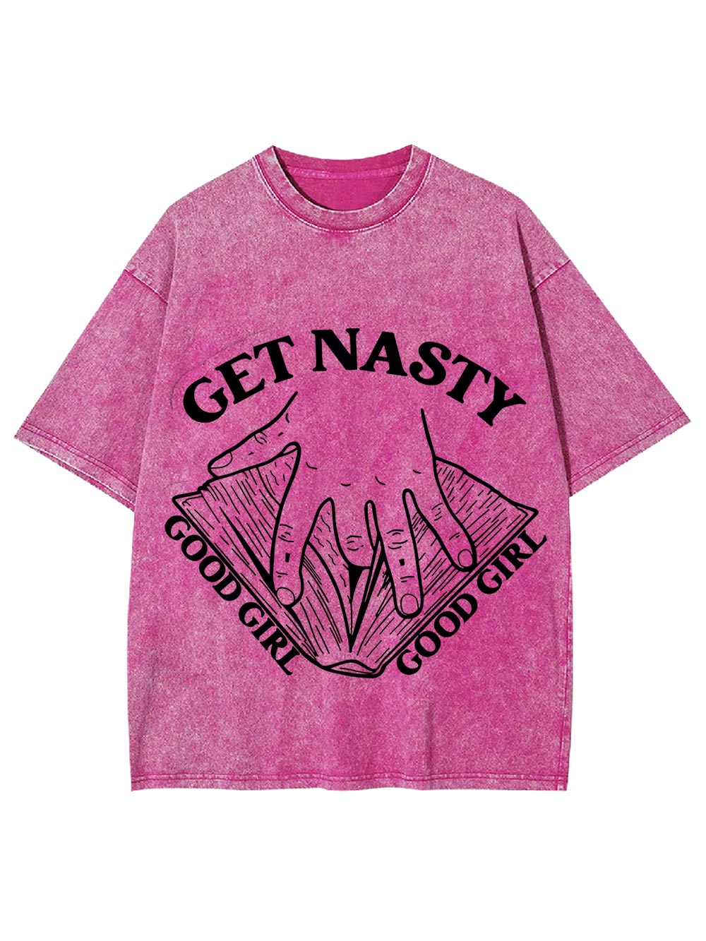 Get Nasty Good Girl Washed Tshirt