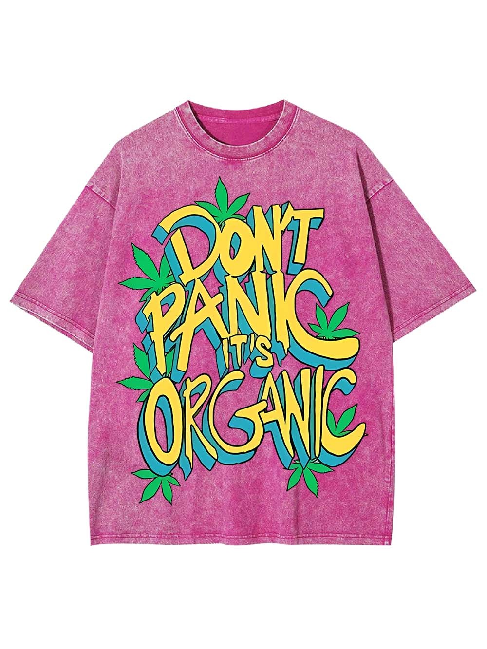 DON'T PANIC IT'S ORGANIC WASHED TSHIRT