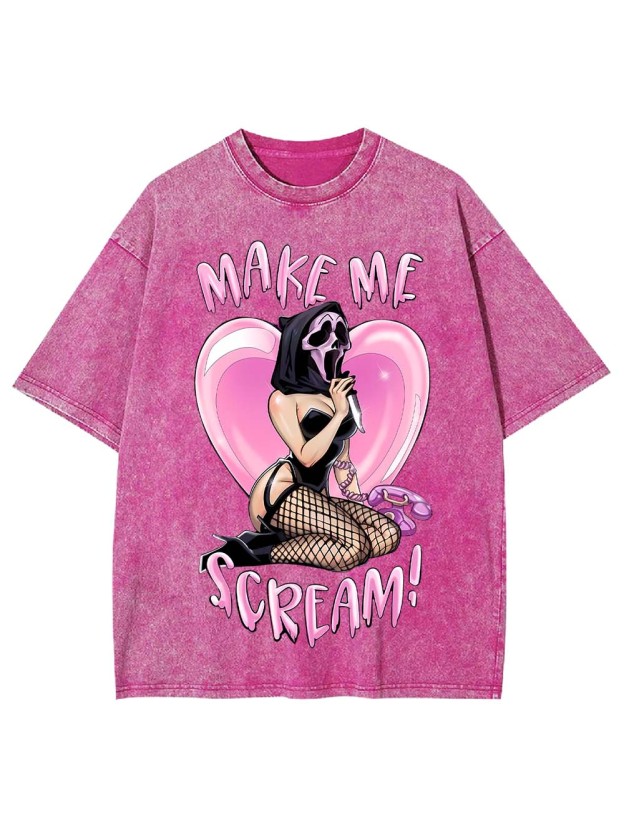 Make Me Scream! Washed Tshirt