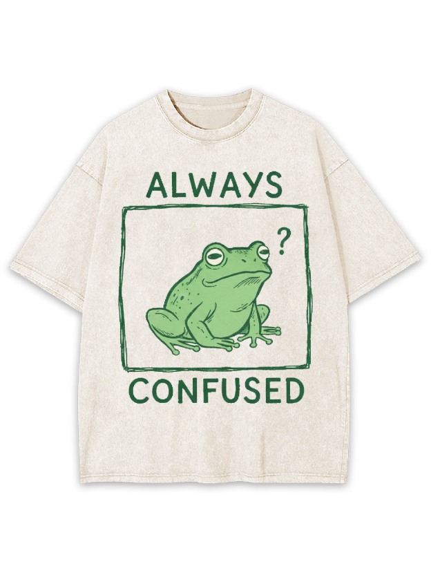 Always confused Washed Tshirt