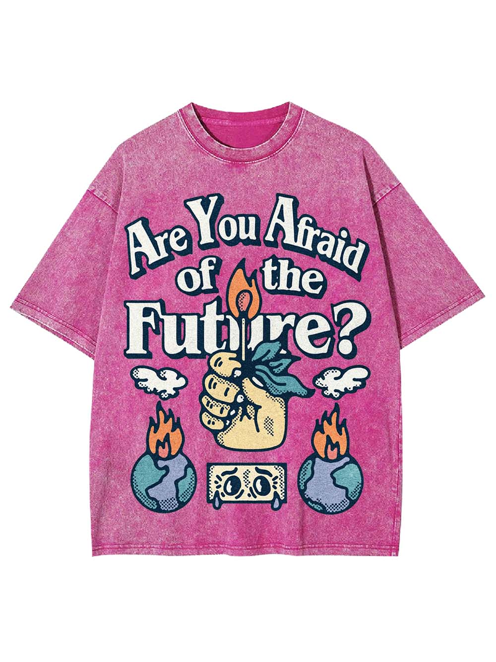 Are You Afraid Of The Future? Washed Tshirt