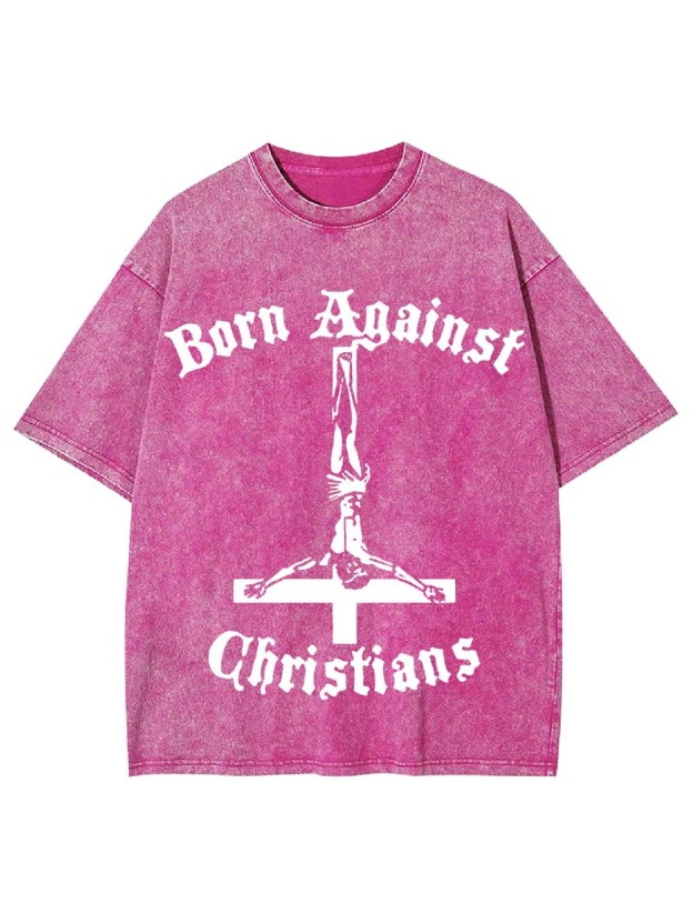 Born Against Washed Tshirt