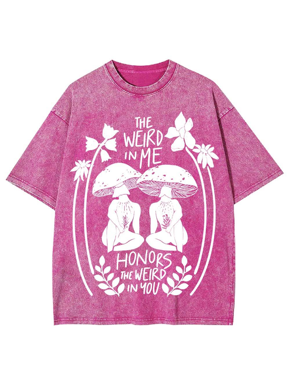The Weird In Me Washed Tshirt