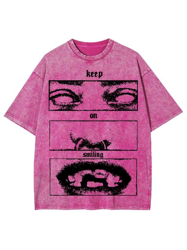 Kepp On Smiling Washed Tshirt