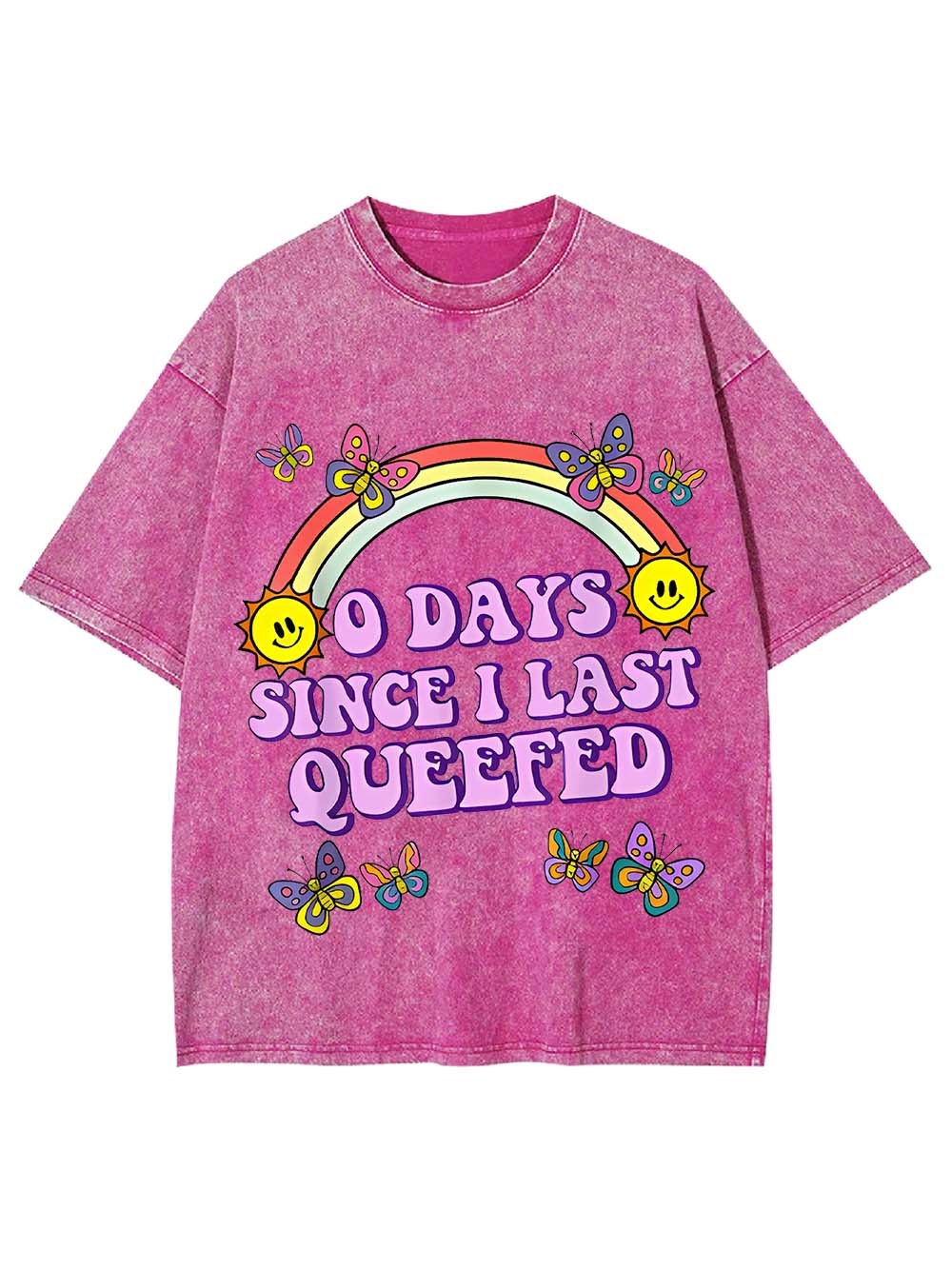 0 Days Since I Last Queefed Washed Tshirt