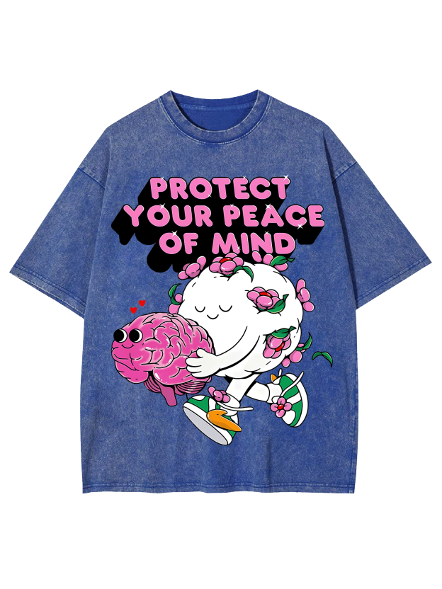 Protect Your Peace Of Mind Washed Tshirt