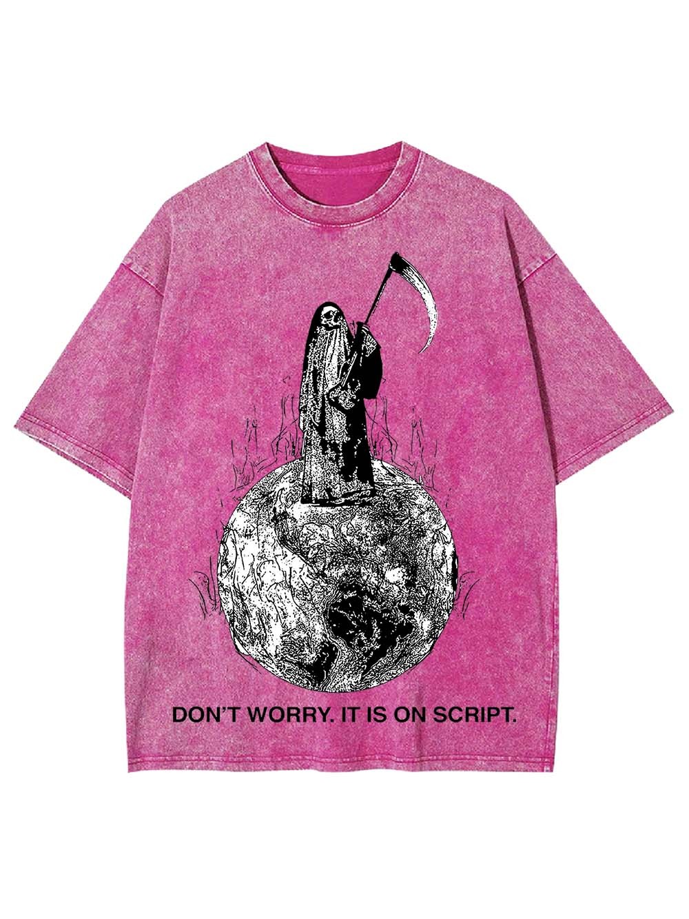 Don't Worry. It Is On Script Washed Tshirt-ClassyOutlaw Sale