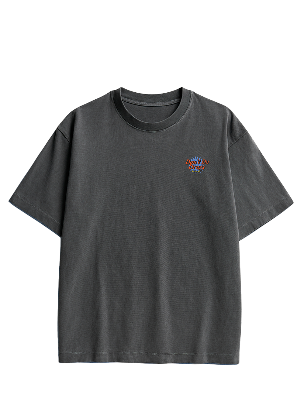 Don’t Do Drugs Without Me Double Sided Print Washed TShirt