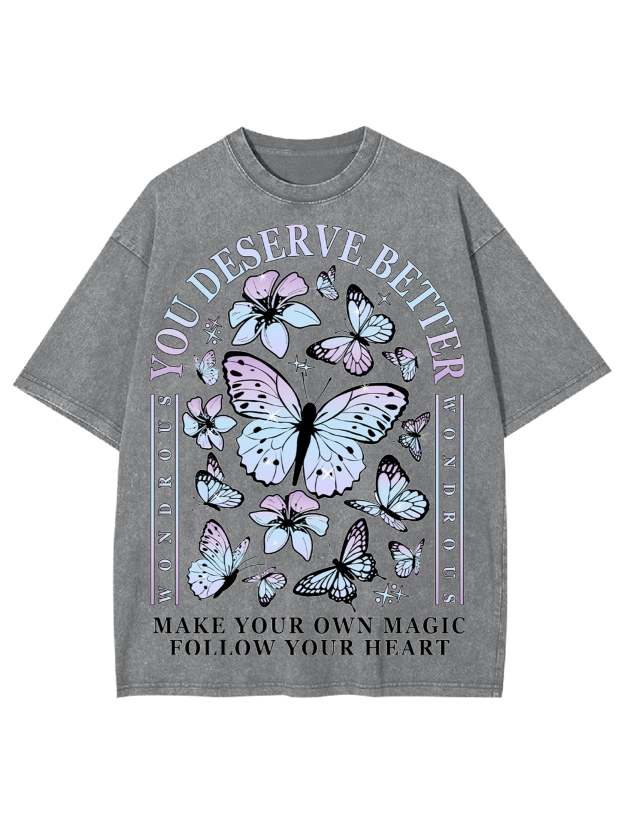 Deserve Better Washed Tshirt-ClassyOutlaw