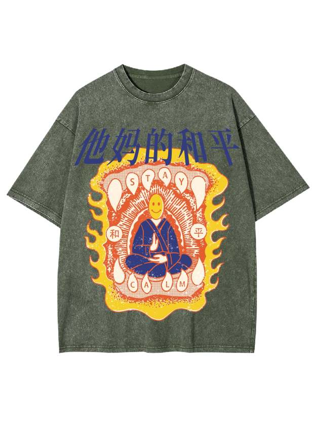 Stay The Fu**Ing Calm Washed Tshirt-ClassyOutlaw