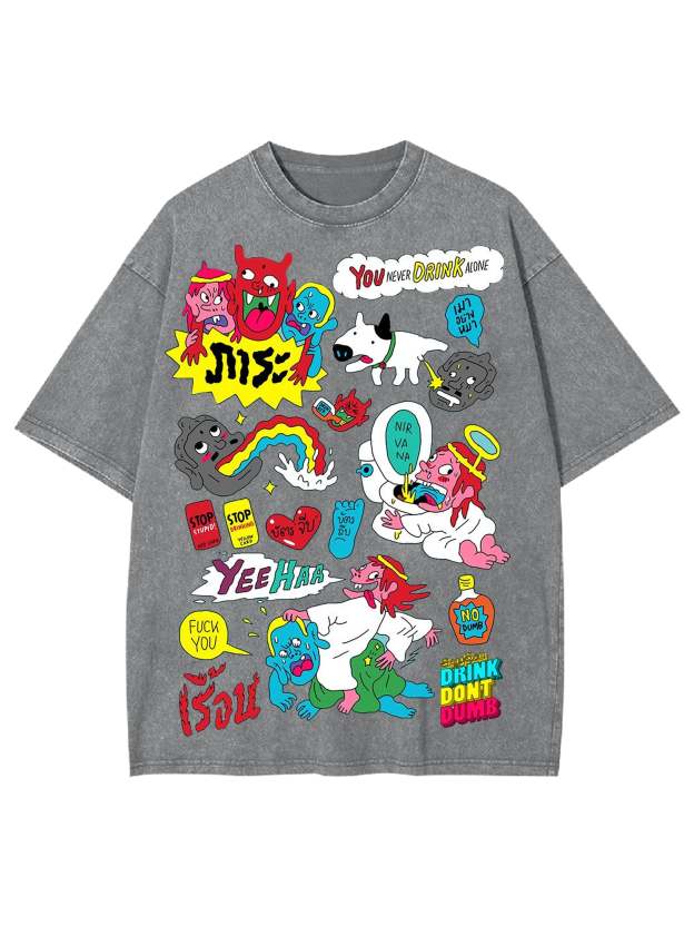 You Never Drink Alone Washed Tshirt-ClassyOutlaw