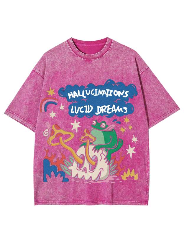 Hallucinations Lucid Dreams Washed Tshirt-ClassyOutlaw
