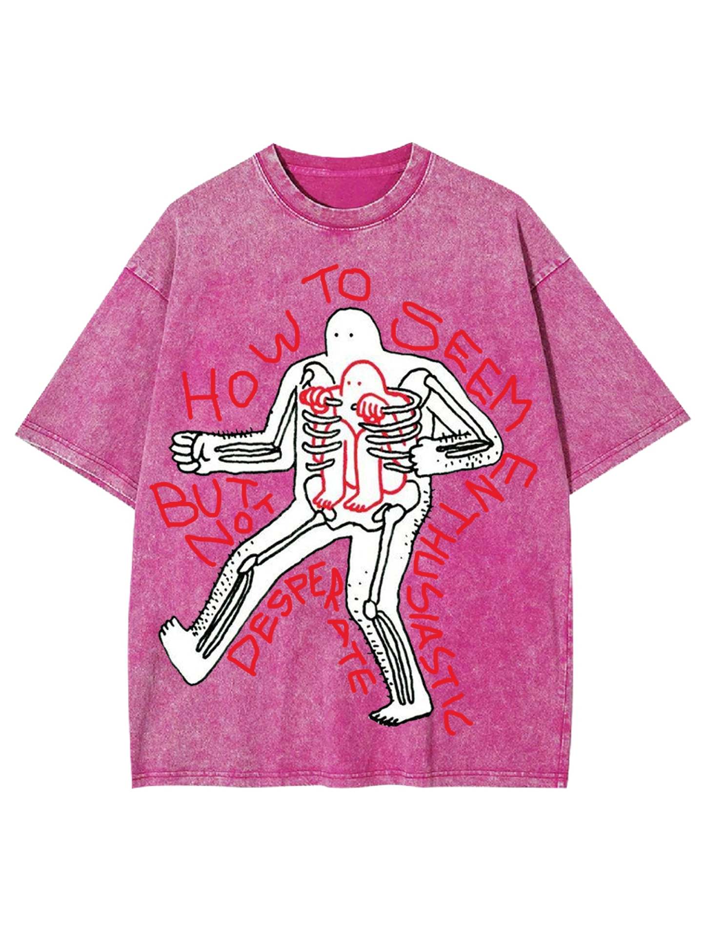 How To Do It Washed Tshirt-ClassyOutlaw