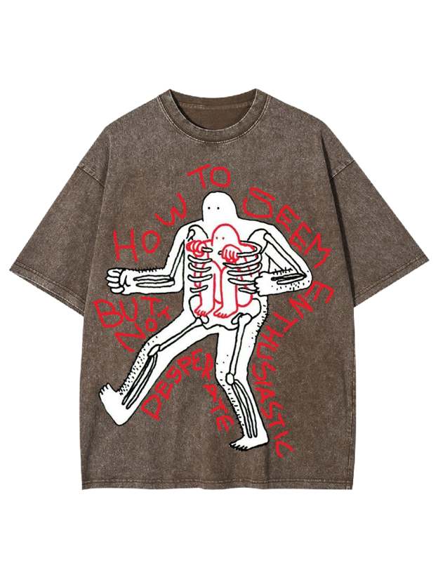 How To Do It Washed Tshirt-ClassyOutlaw