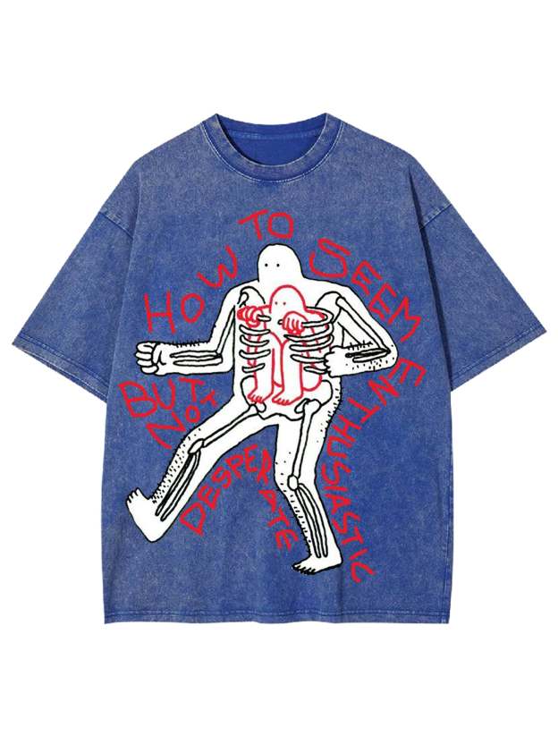 How To Do It Washed Tshirt-ClassyOutlaw