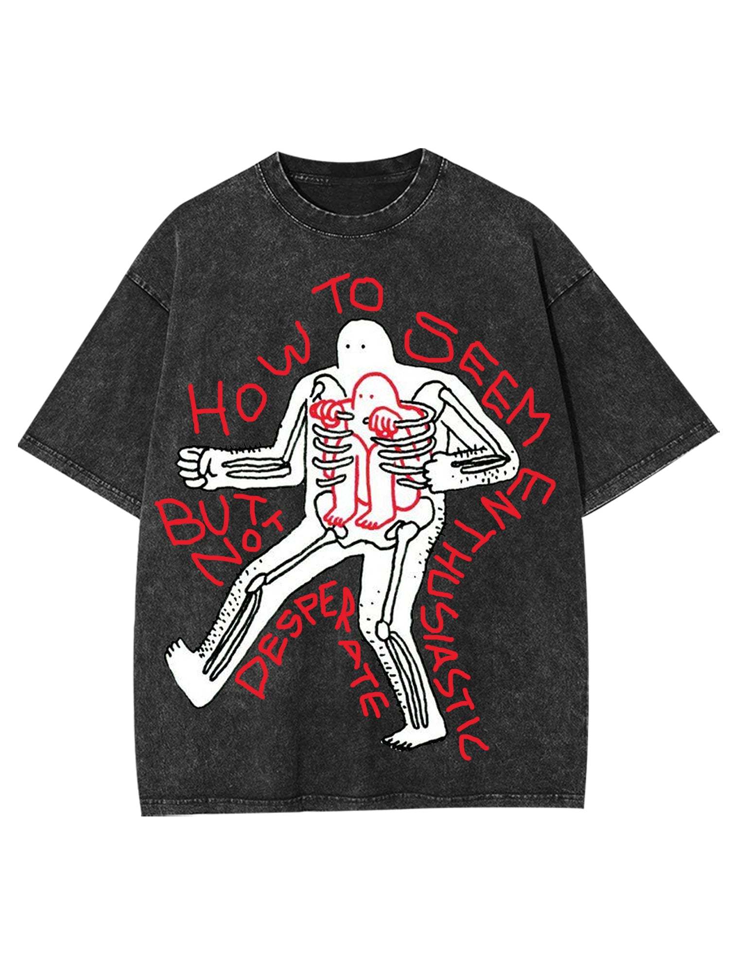 How To Do It Washed Tshirt-ClassyOutlaw