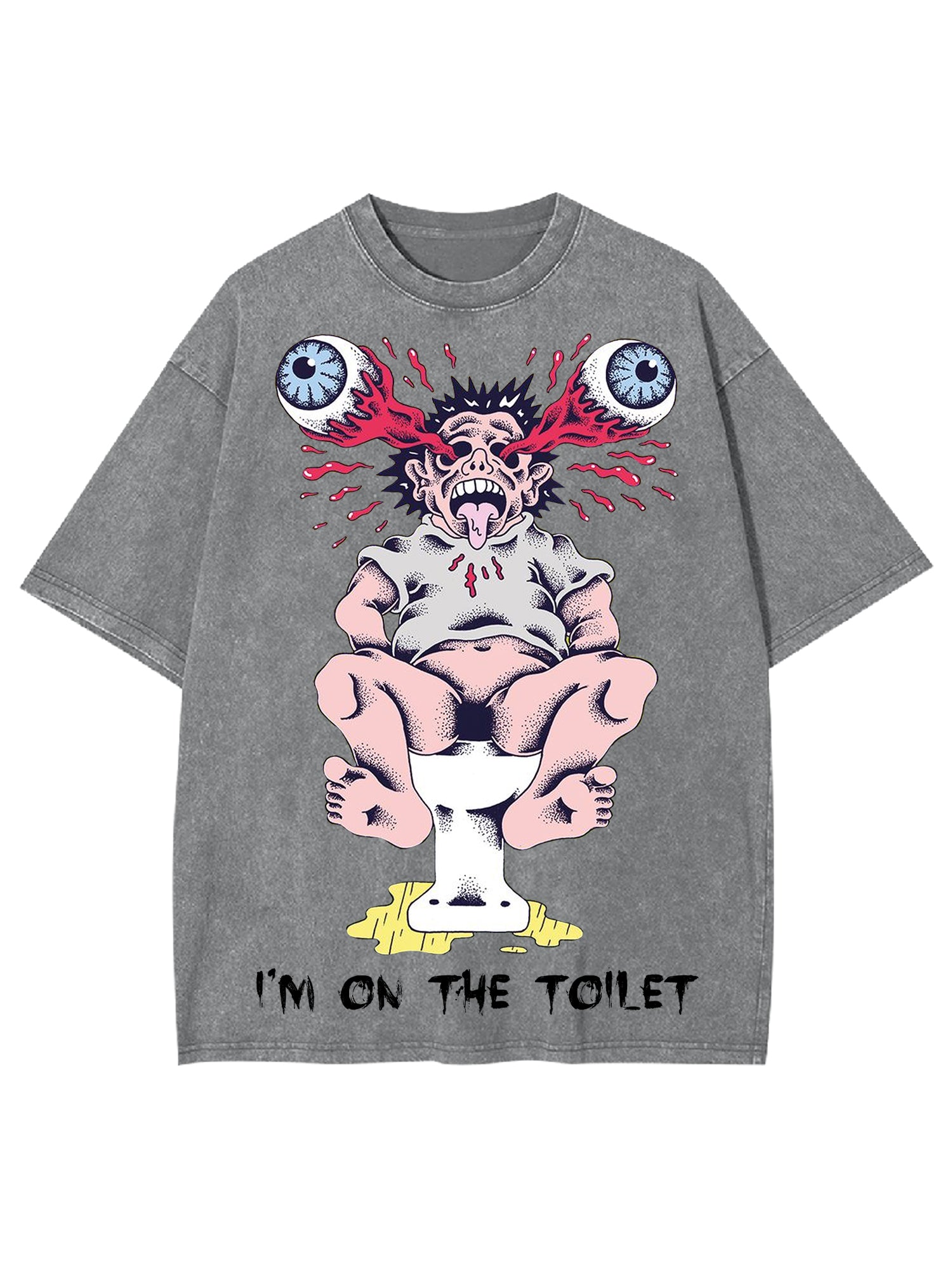I'm On The Toilet Washed Tshirt-ClassyOutlaw
