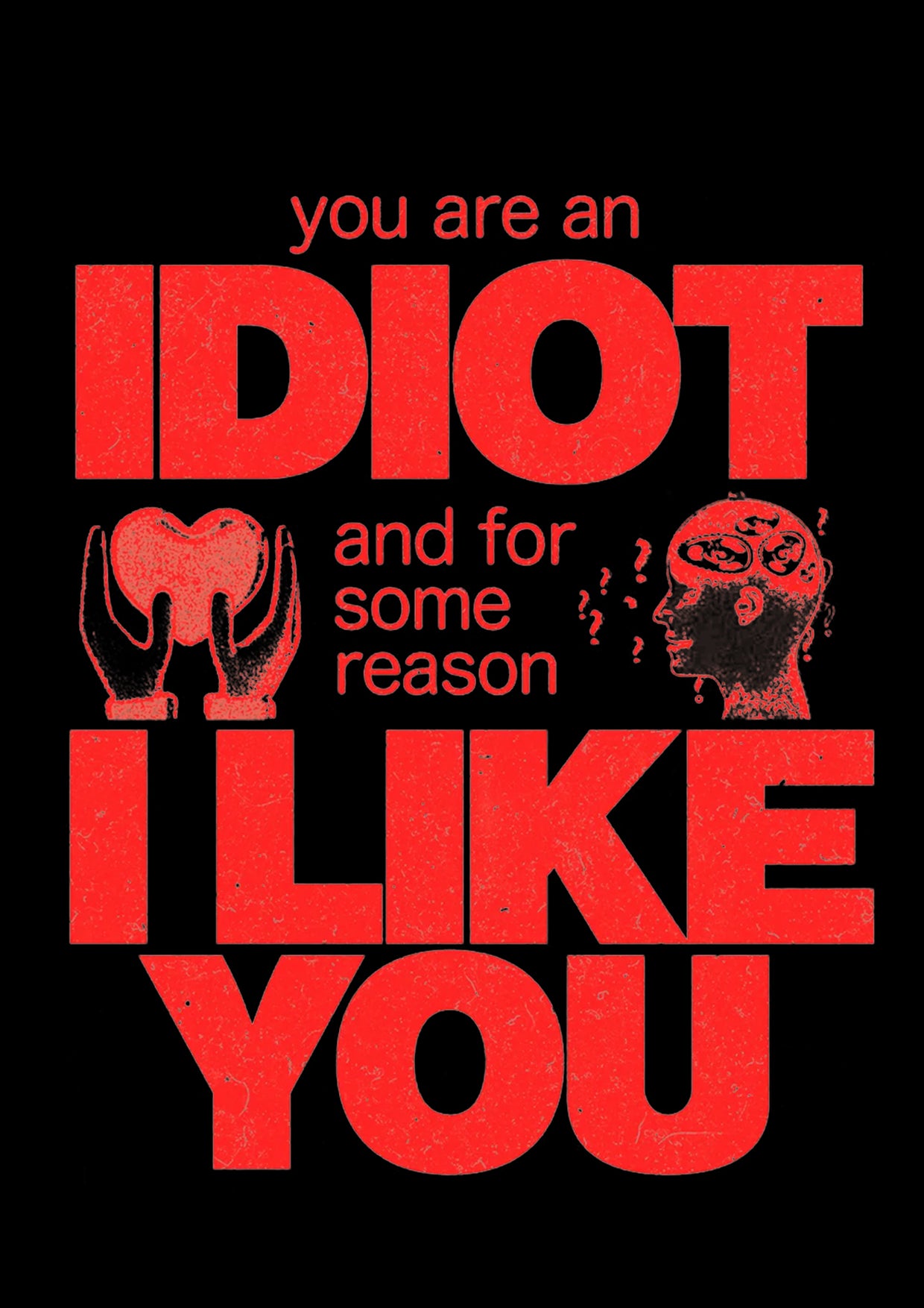 I Diot I Like You Washed Tshirt-ClassyOutlaw