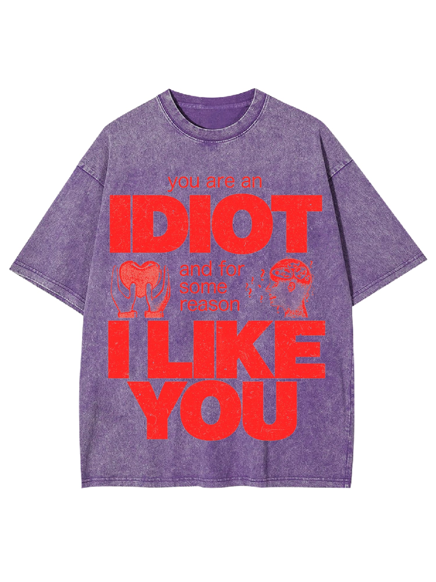 I Diot I Like You Washed Tshirt-ClassyOutlaw