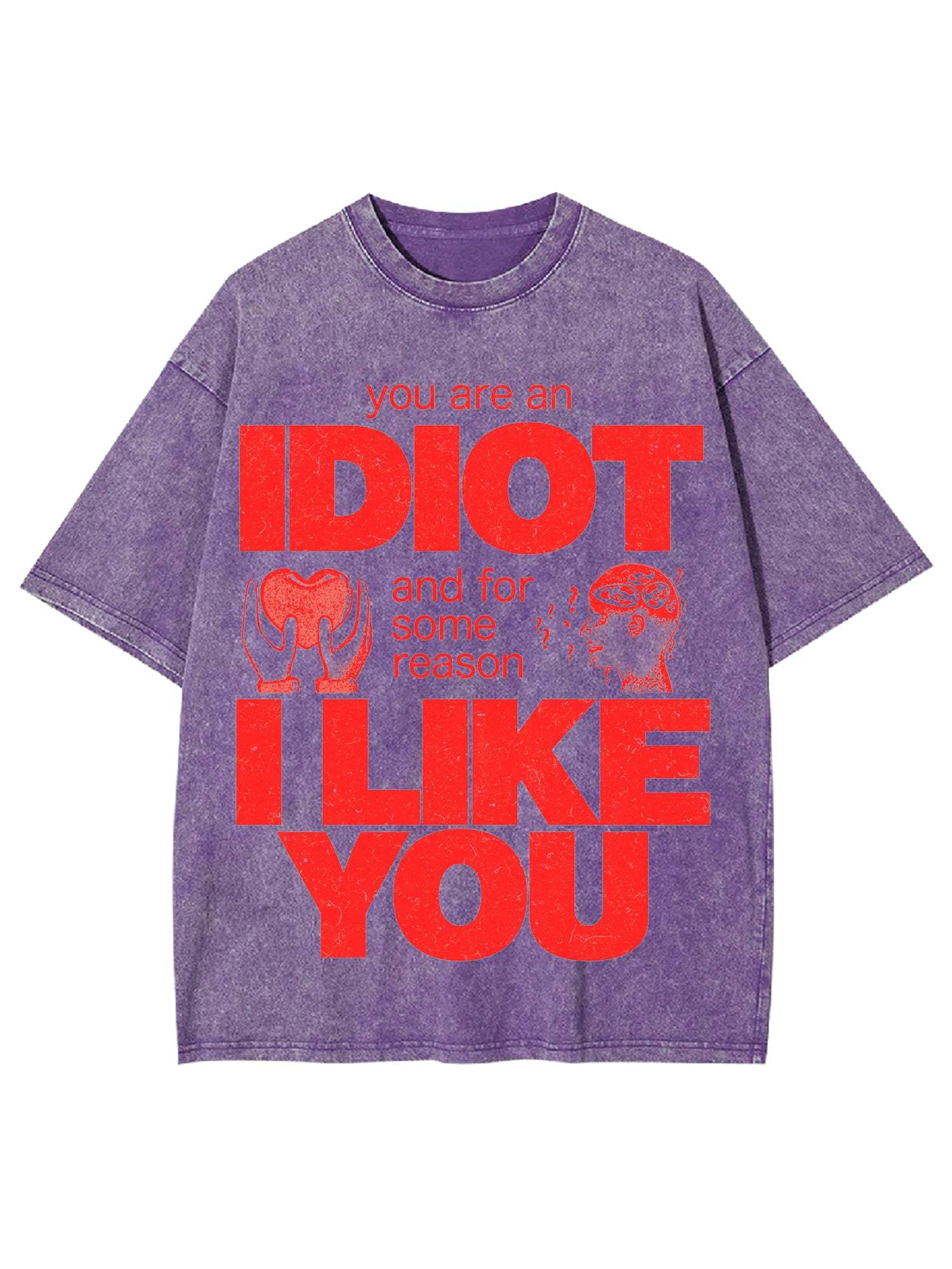 I Diot I Like You Washed Tshirt-ClassyOutlaw