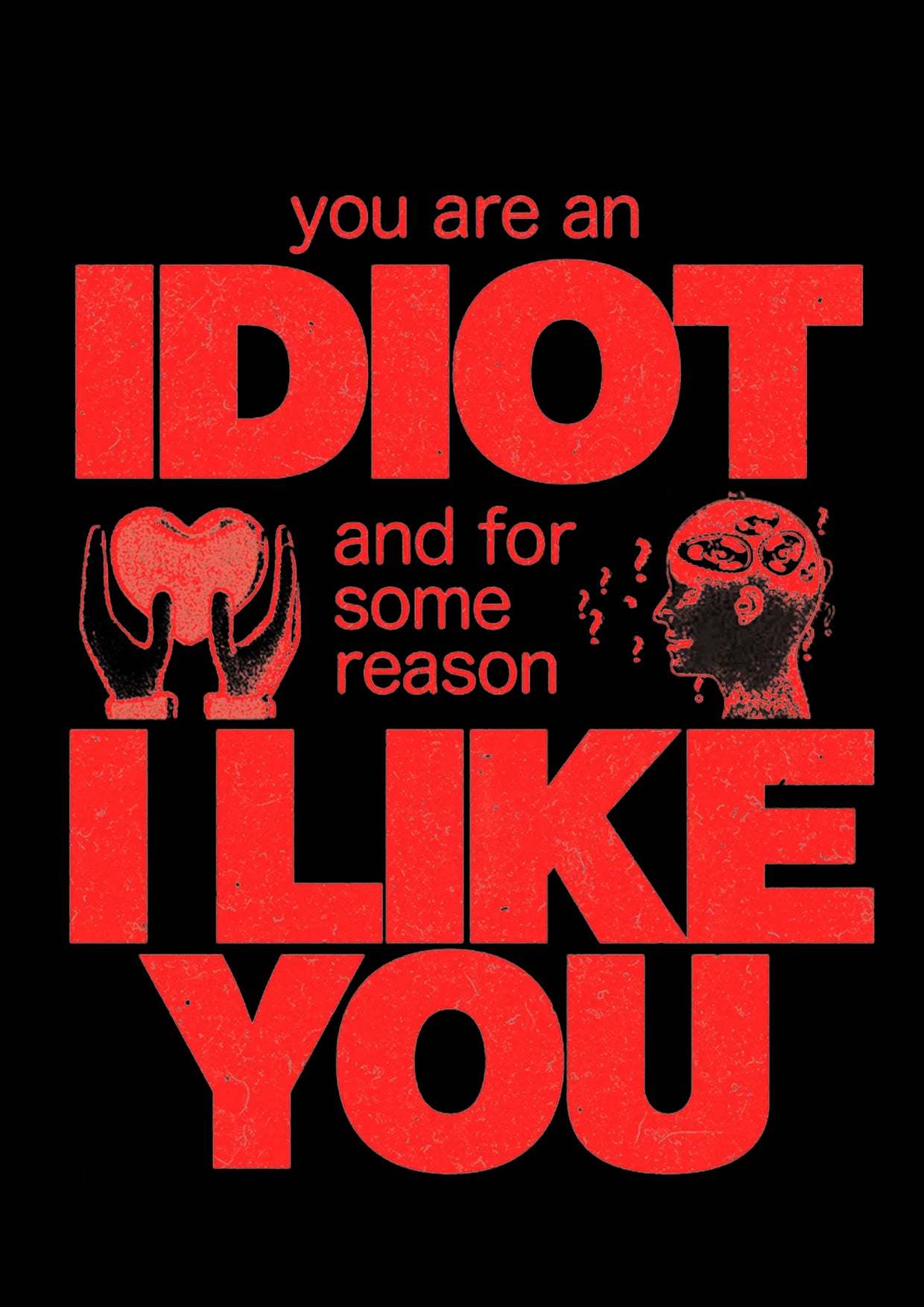 I Diot I Like You Washed Tshirt-ClassyOutlaw