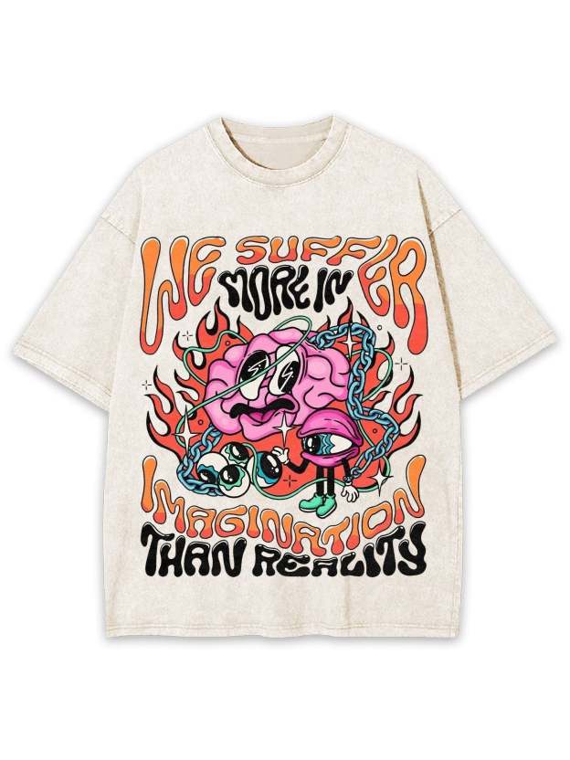 Imagination Than Reality Washed Tshirt-ClassyOutlaw
