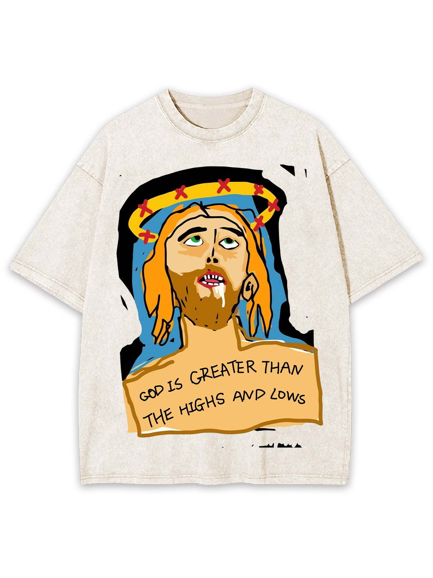 God Is Greater Than The Highs And Lows Washed Tshirt-ClassyOutlaw