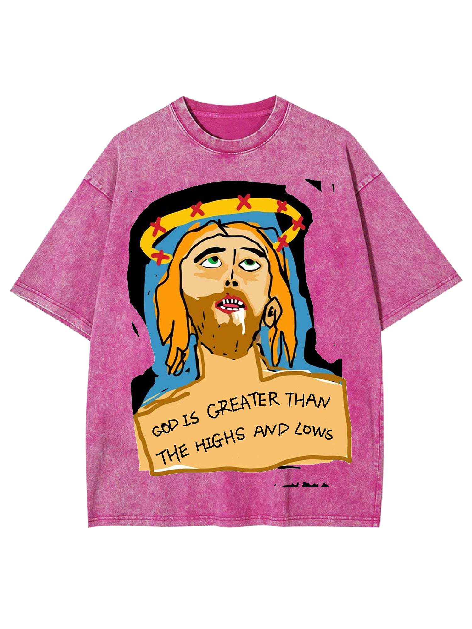 God Is Greater Than The Highs And Lows Washed Tshirt-ClassyOutlaw