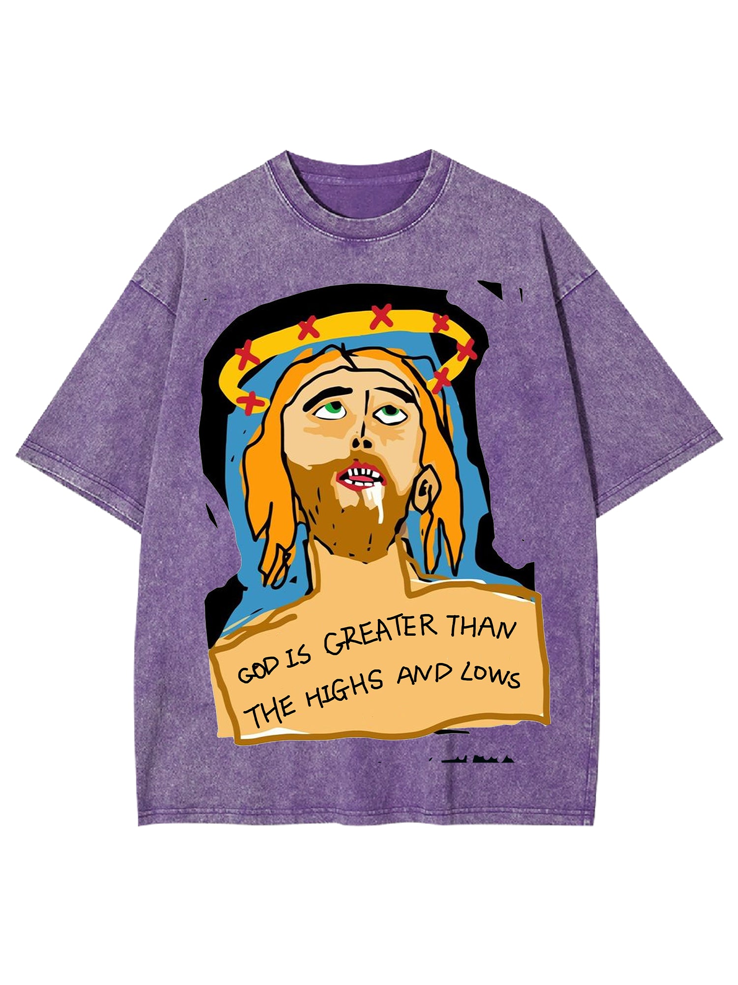 God Is Greater Than The Highs And Lows Washed Tshirt-ClassyOutlaw