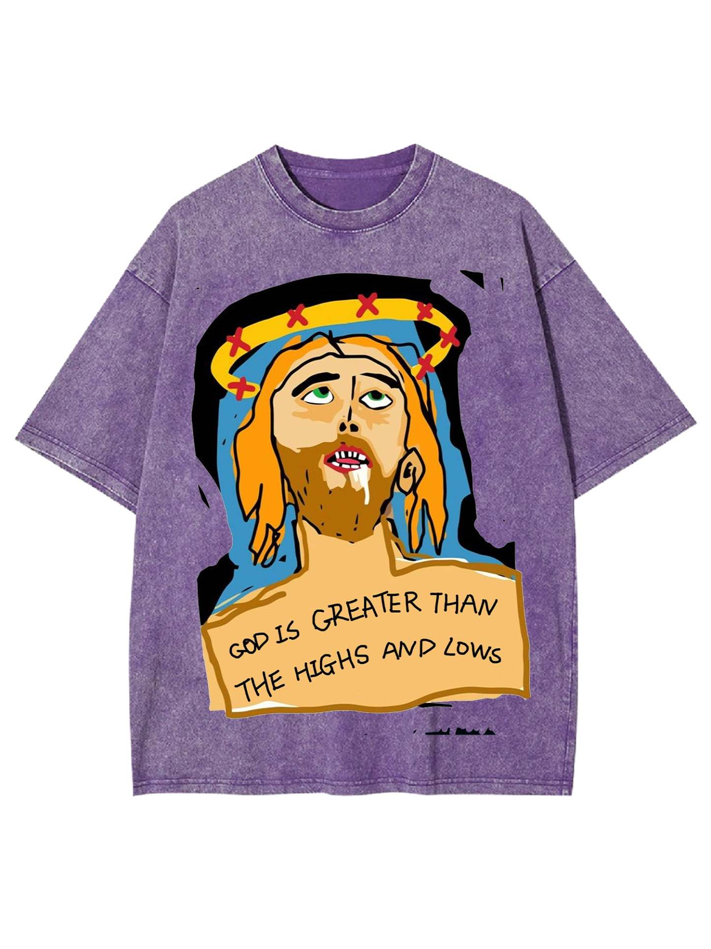 God Is Greater Than The Highs And Lows Washed Tshirt-ClassyOutlaw