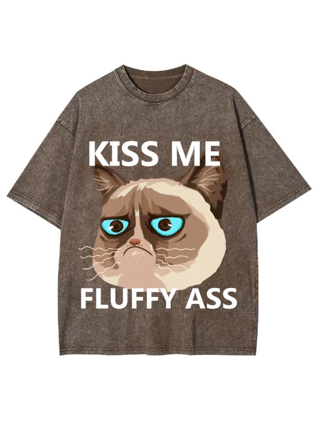 Kiss Me Fluffy Ass Washed Tshirt-ClassyOutlaw