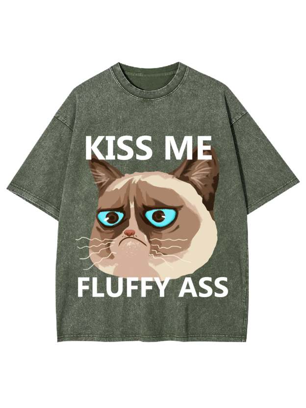 Kiss Me Fluffy Ass Washed Tshirt-ClassyOutlaw