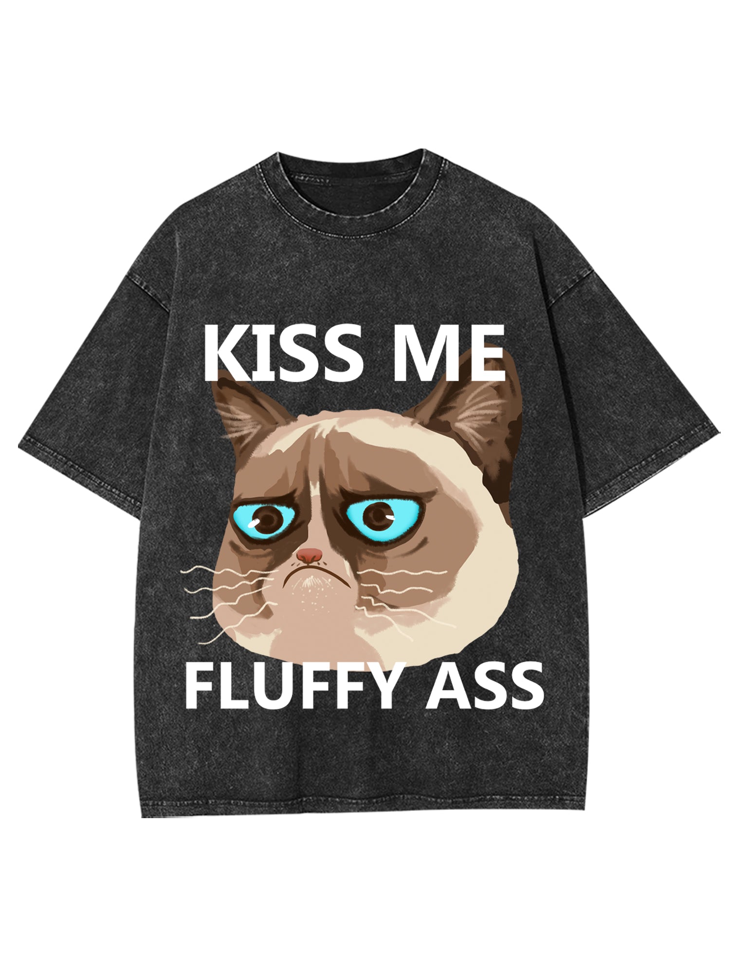 Kiss Me Fluffy Ass Washed Tshirt-ClassyOutlaw