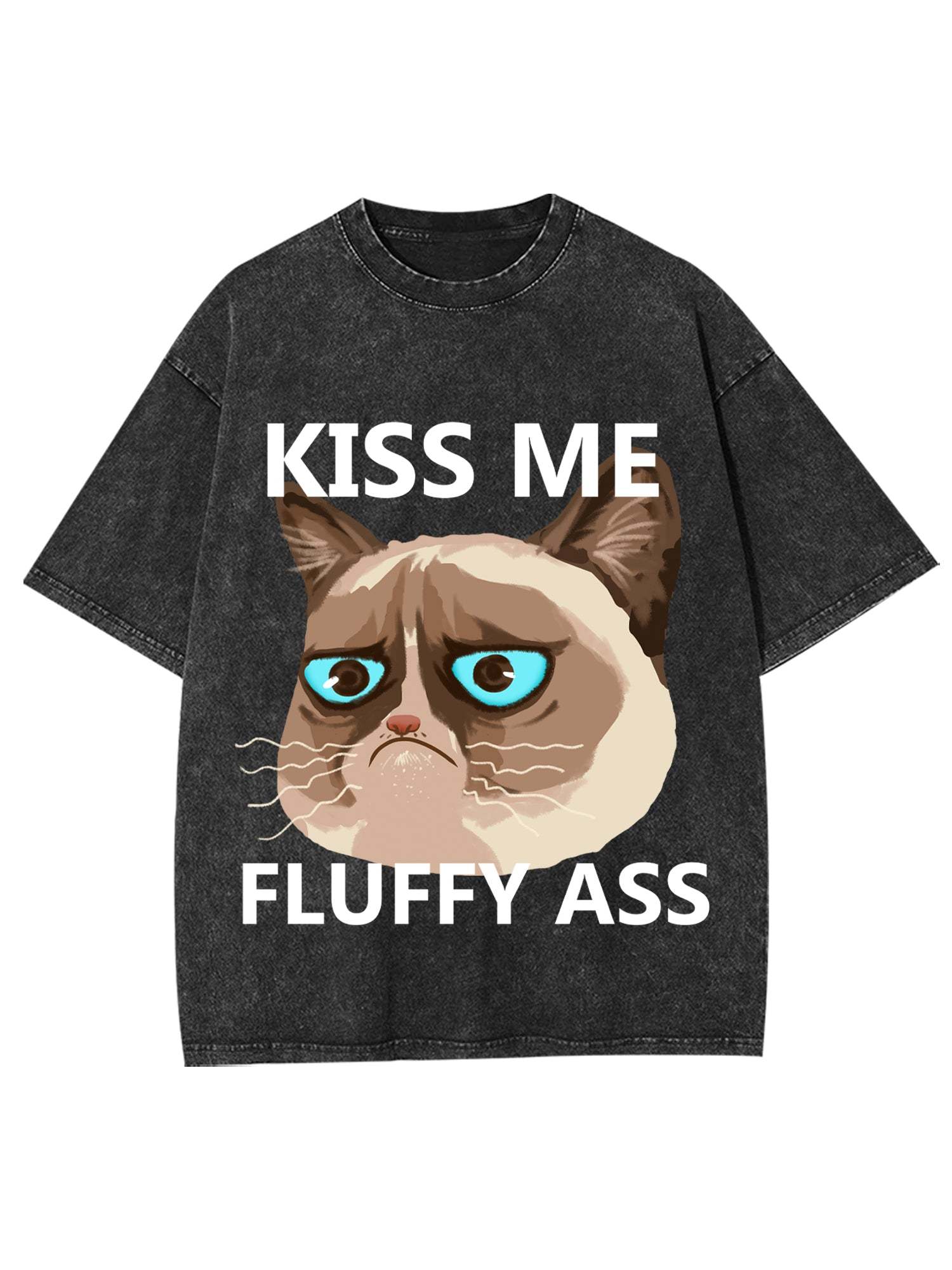 Kiss Me Fluffy Ass Washed Tshirt-ClassyOutlaw