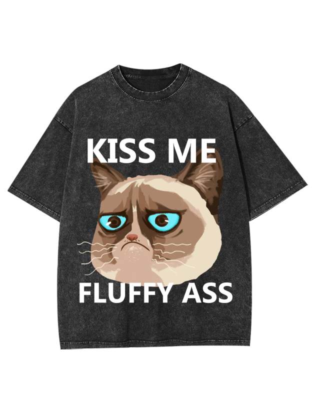 Kiss Me Fluffy Ass Washed Tshirt-ClassyOutlaw