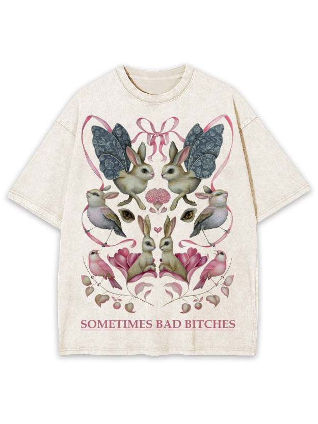 Sometimes Bad Bitches Washed Tshirt-ClassyOutlaw