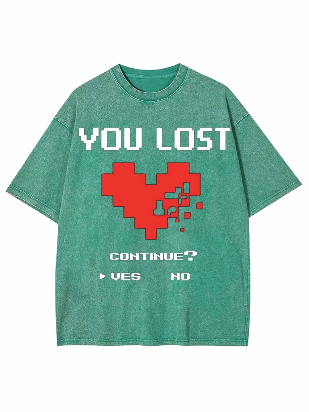 Game Over You Lost Washed Tshirt