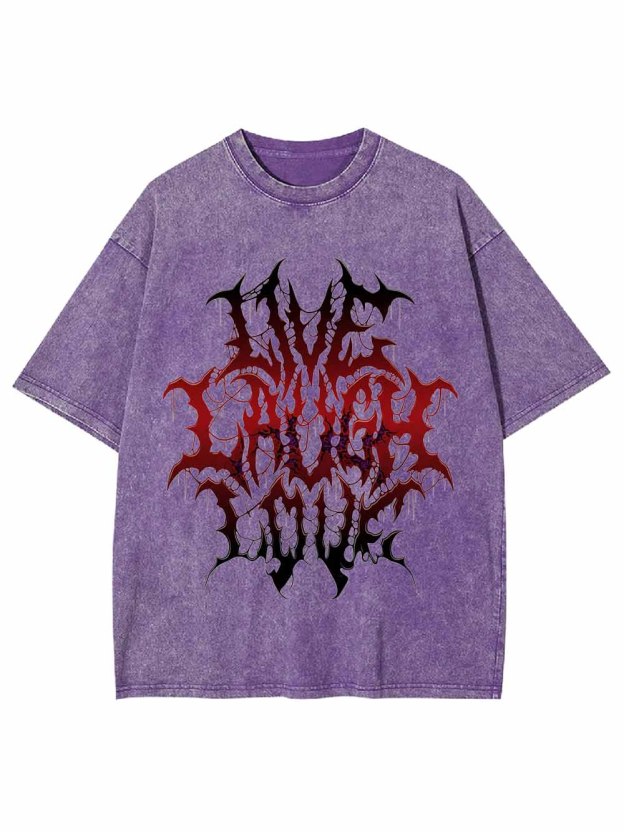 Live Laugh Love Washed Tshirt