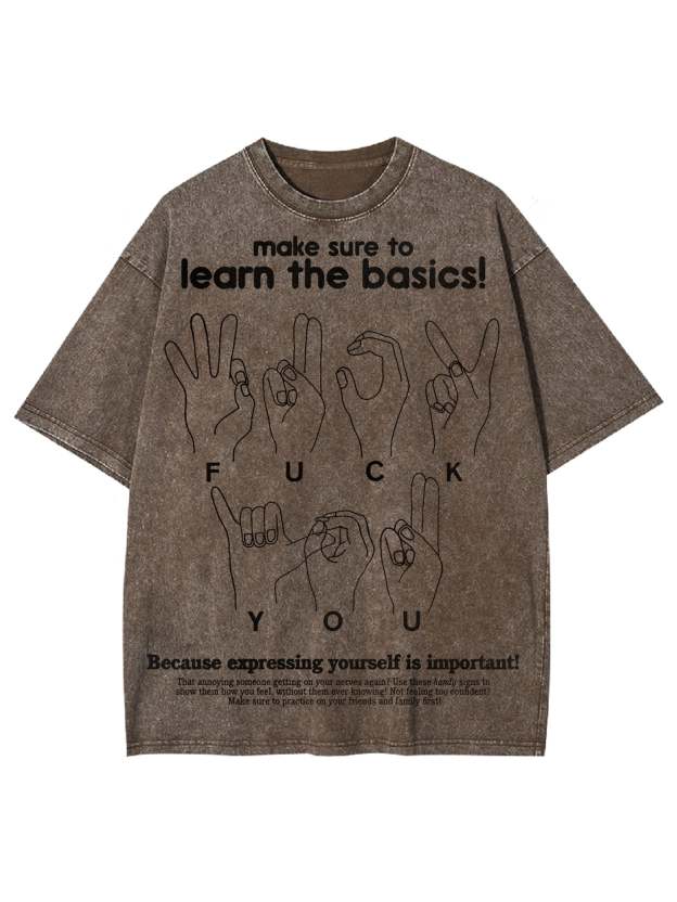 Make Sure To Learn The Basics! Washed Tshirt-ClassyOutlaw