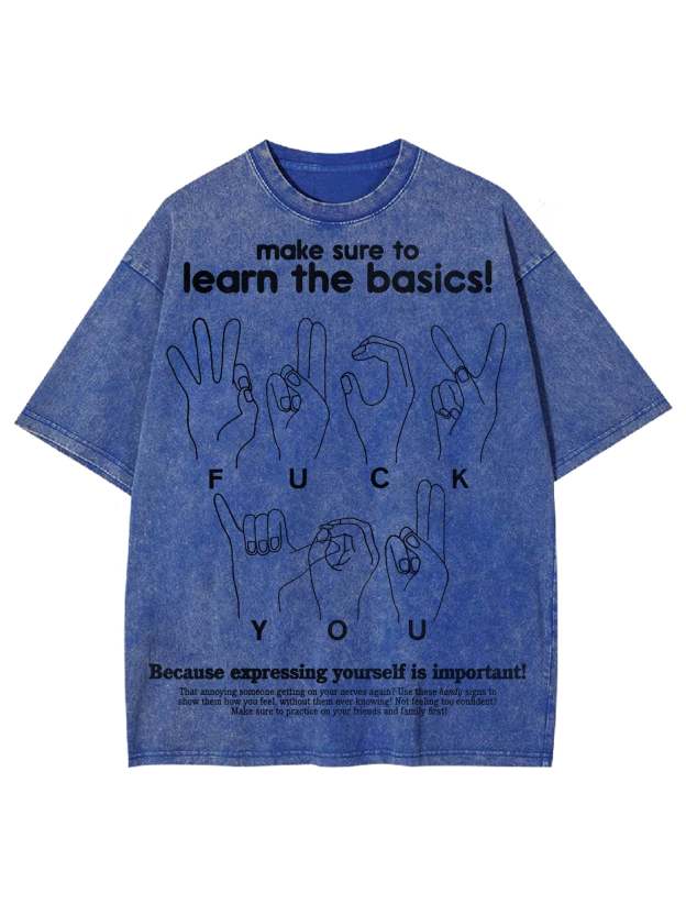 Make Sure To Learn The Basics! Washed Tshirt-ClassyOutlaw