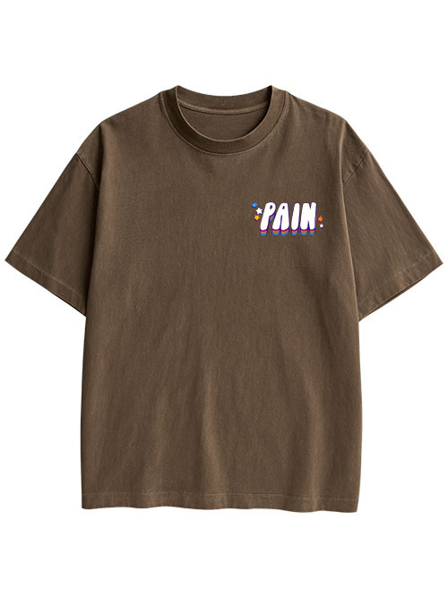I AM IN CONSTANT PHYSICAL PAIN DOUBLE SIDED PRINT WASHED TSHIRT